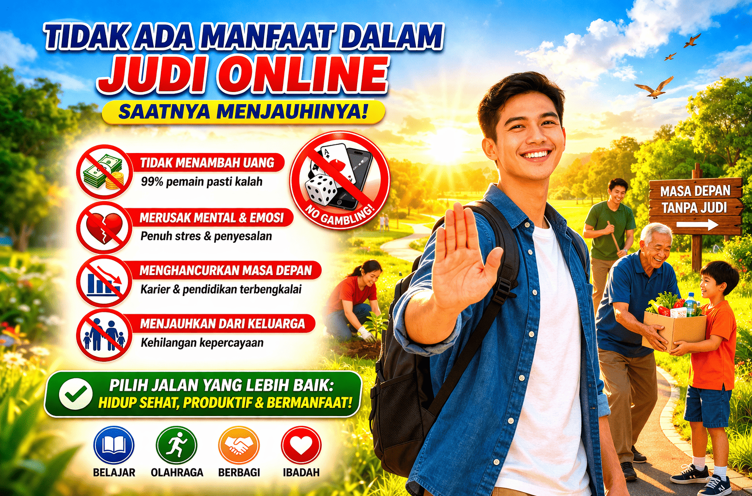 Tidak Ada Manfaat dalam Judi Online, Saatnya Menjauhinya