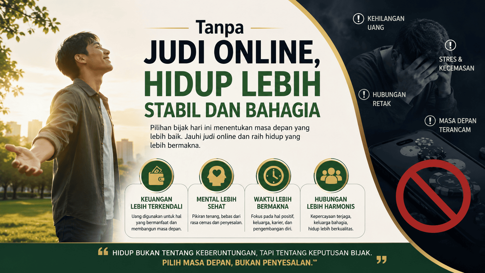 Tanpa Judi Online, Hidup Lebih Stabil dan Bahagia