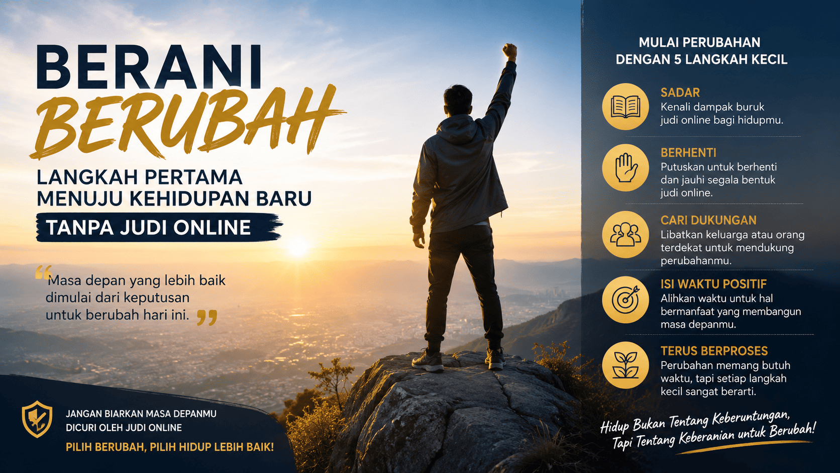 Berani Berubah Langkah Pertama Menuju Kehidupan Baru Tanpa Judi Online.