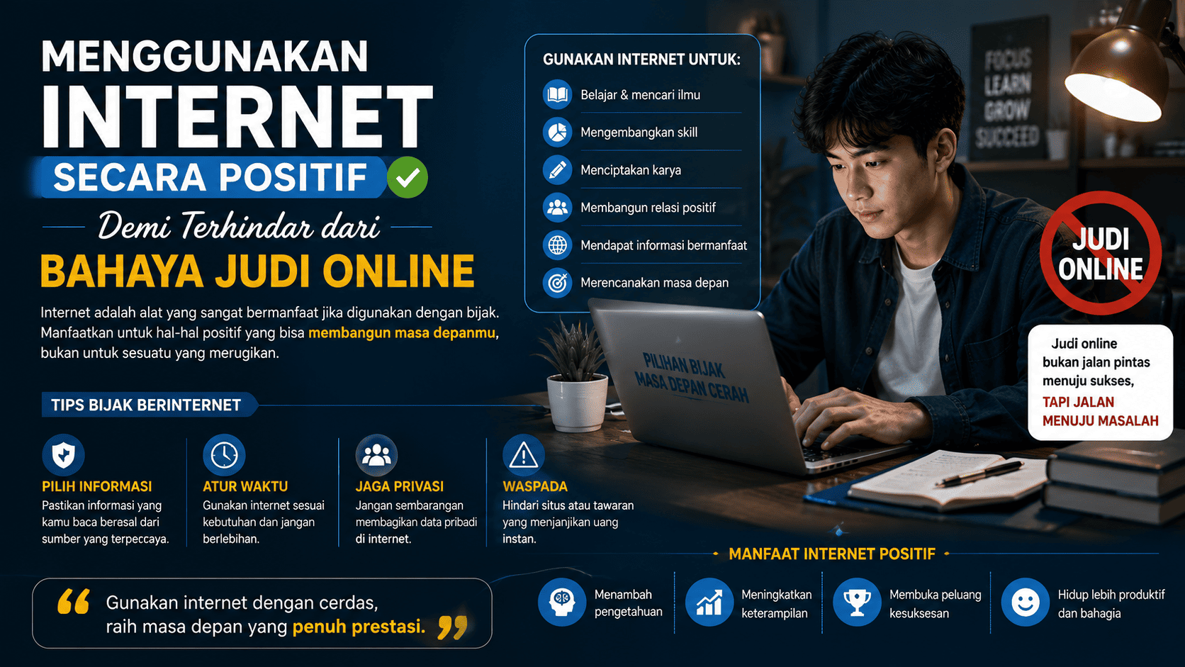 Menggunakan Internet Secara Positif demi Terhindar dari Bahaya Judi Online.